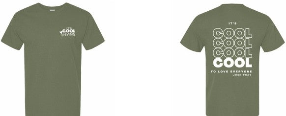 Josh Pray - Its Cool Tee